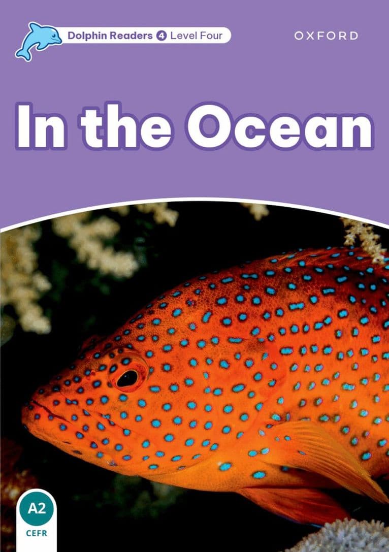 Dolphin Readers: Level 4: In the Ocean
