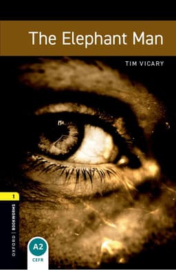 Oxford Bookworms Library: Level 1: The Elephant Man