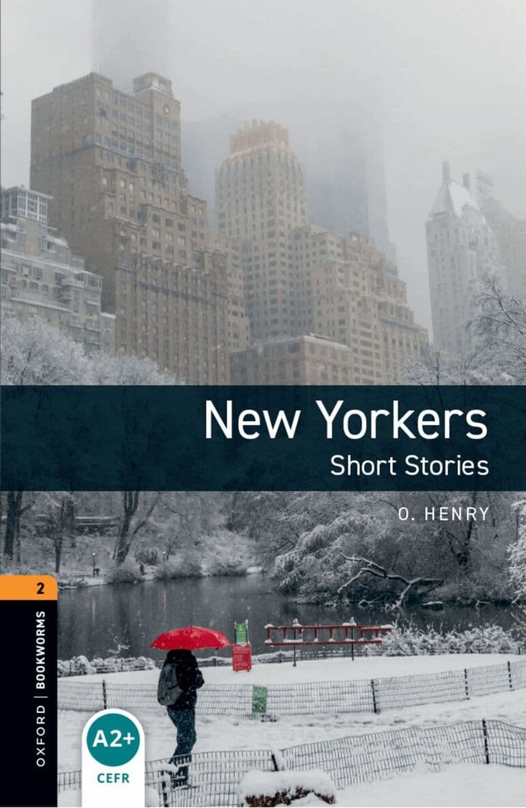 Oxford Bookworms Library: Level 2: New Yorkers - Short Stories
