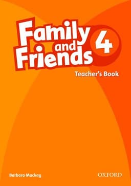 Family and Friends: 4: Teacher's Book