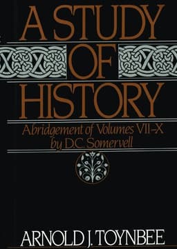 A Study of History: Volume II: Abridgement of Volumes VII-X