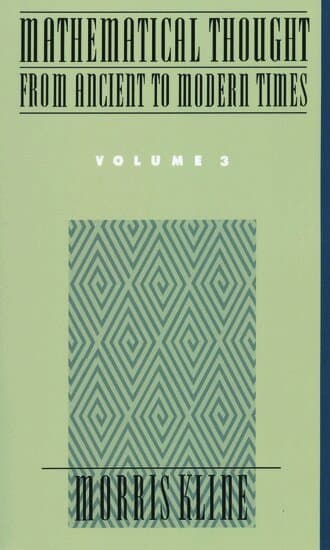Mathematical Thought from Ancient to Modern Times: Mathematical Thought from Ancient to Modern Times, Volume 3
