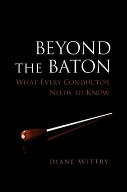 Beyond the Baton