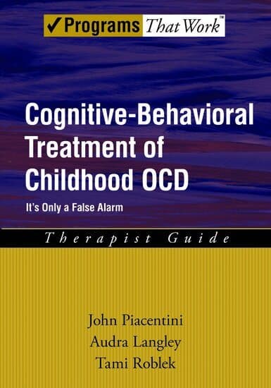 Cognitive-Behavioral Treatment of Childhood OCD