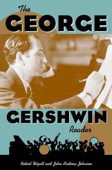 The George Gershwin Reader