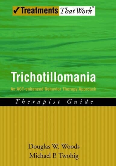 Trichotillomania: Therapist Guide