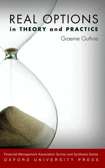 Real Options in Theory and Practice