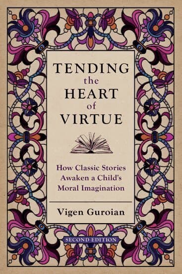 Tending the Heart of Virtue