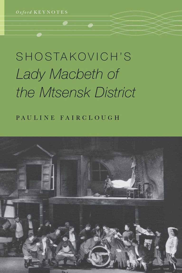Shostakovich's Lady Macbeth of the Mtsensk District