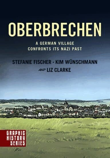 Oberbrechen: A German Village Confronts its Nazi Past