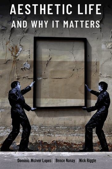 Aesthetic Life and Why It Matters