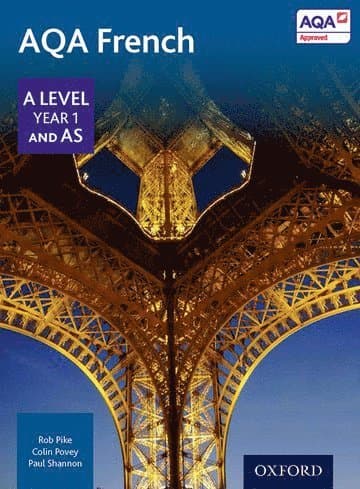 AQA French A Level Year 1 and AS Student Book
