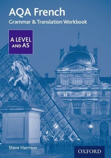 AQA French A Level and AS Grammar & Translation Workbook