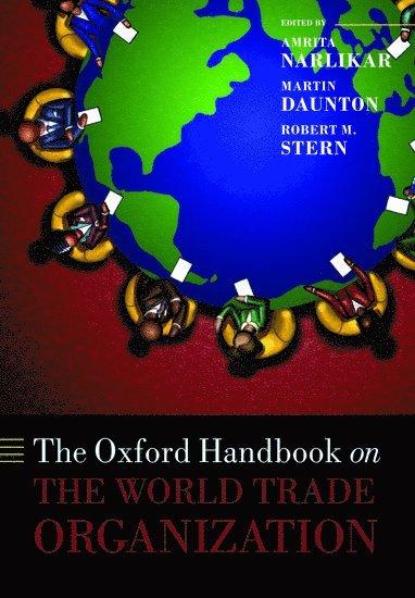 The Oxford Handbook on The World Trade Organization