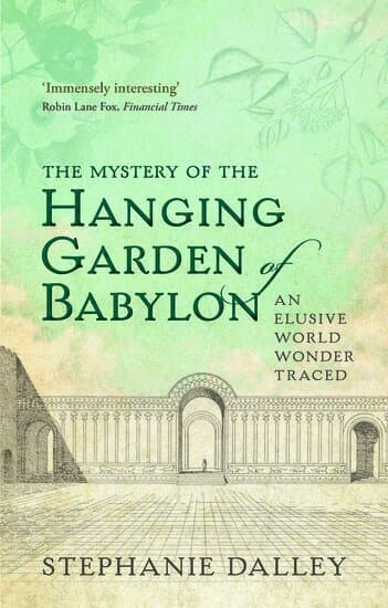 The Mystery of the Hanging Garden of Babylon