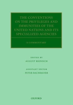 The Conventions on the Privileges and Immunities of the United Nations and its Specialized Agencies