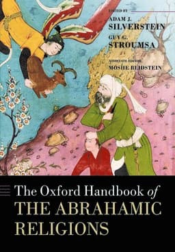 The Oxford Handbook of the Abrahamic Religions