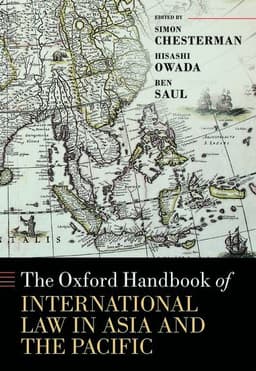 The Oxford Handbook of International Law in Asia and the Pacific