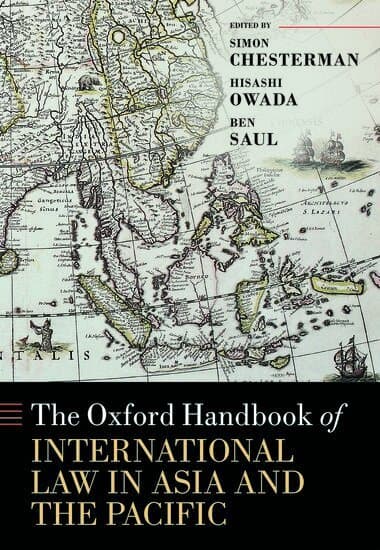 The Oxford Handbook of International Law in Asia and the Pacific
