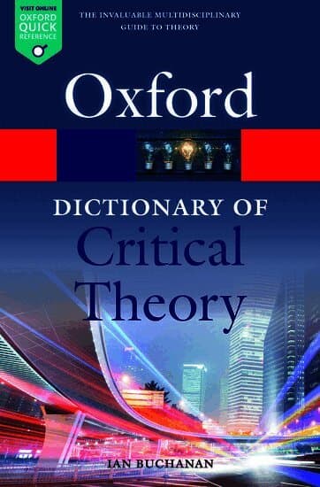 A Dictionary of Critical Theory