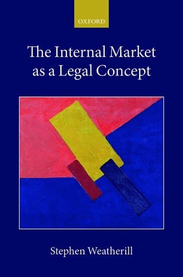 The Internal Market as a Legal Concept