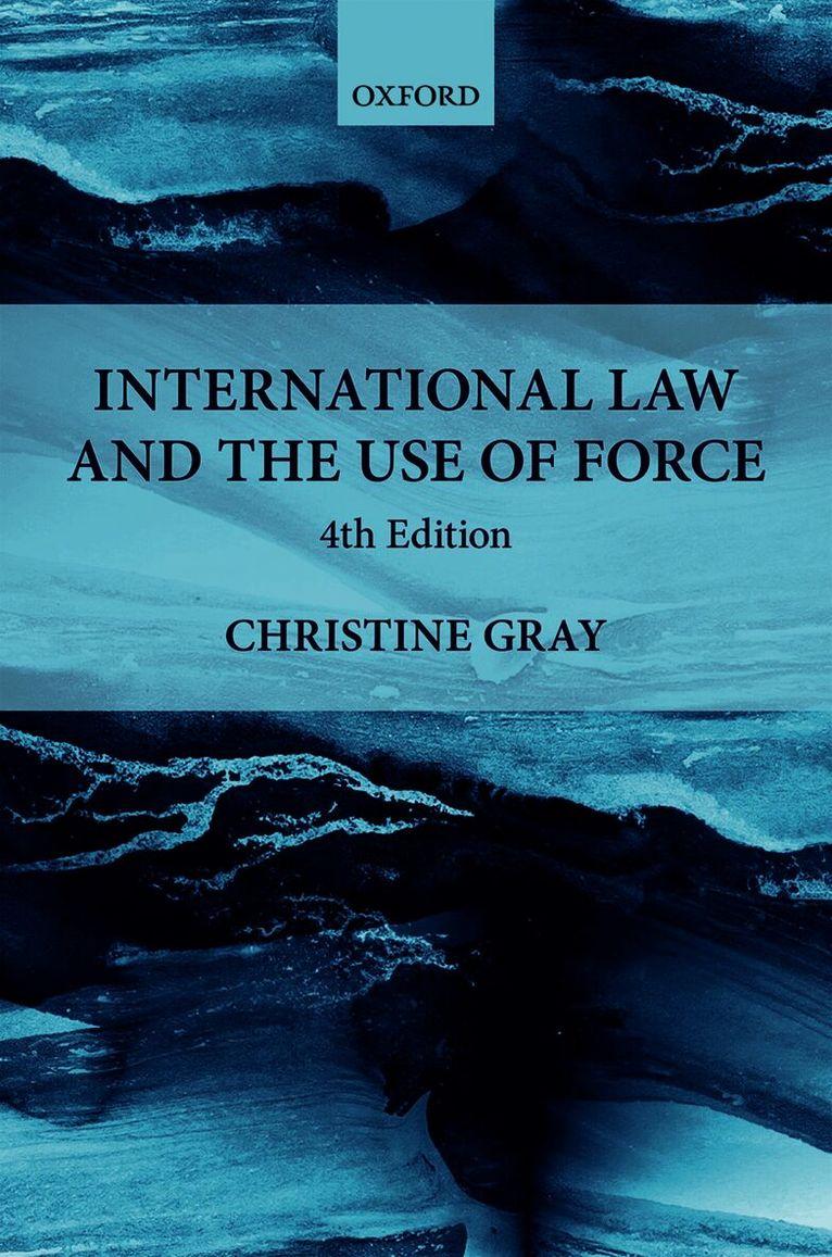 International Law and the Use of Force
