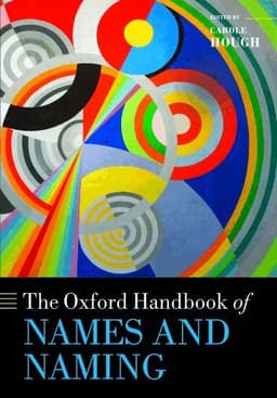 The Oxford Handbook of Names and Naming