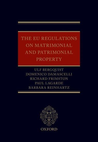 The EU Regulations on Matrimonial and Patrimonial Property