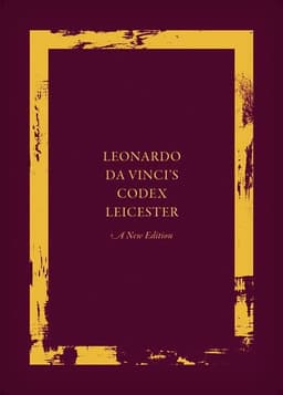 Leonardo da Vinci's Codex Leicester: A New Edition
