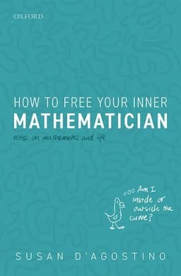 How to Free Your Inner Mathematician