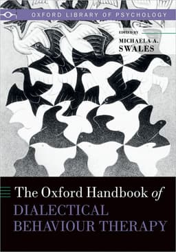 The Oxford Handbook of Dialectical Behaviour Therapy