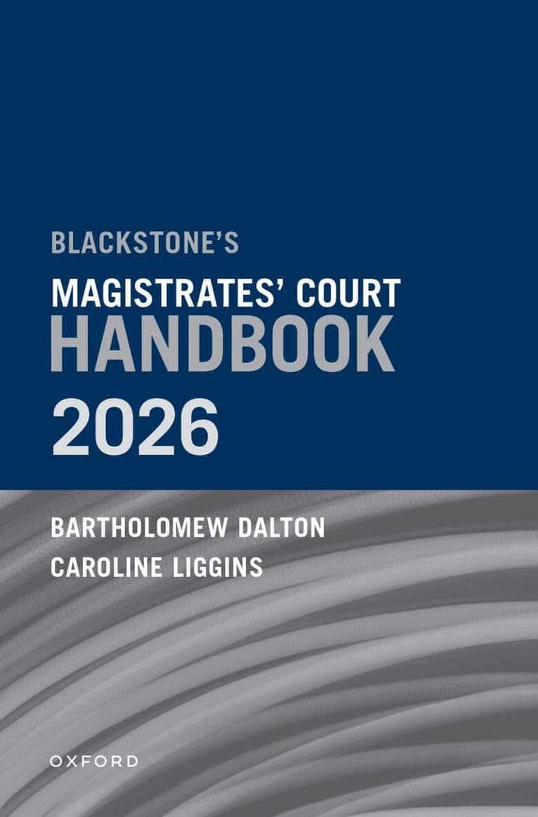 Blackstone's Magistrates' Court Handbook 2026