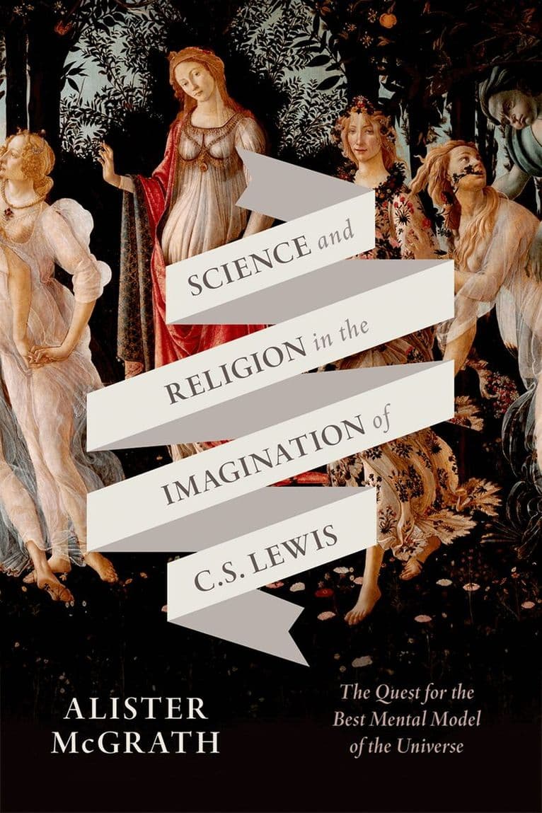 Science and Religion in the Imagination of C. S. Lewis