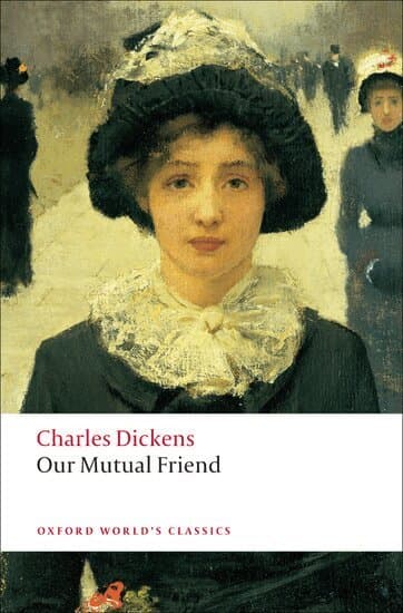 Omslag till boken Our Mutual Friend av Charles Dickens