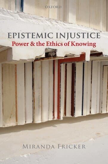 Epistemic Injustice
