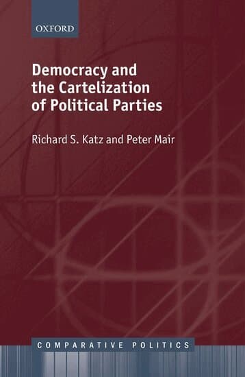 Democracy and the Cartelization of Political Parties