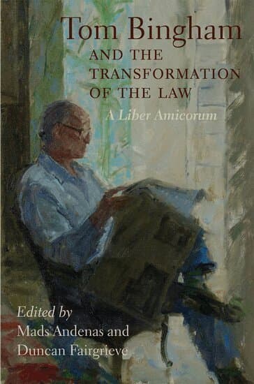 Tom Bingham and the Transformation of the Law