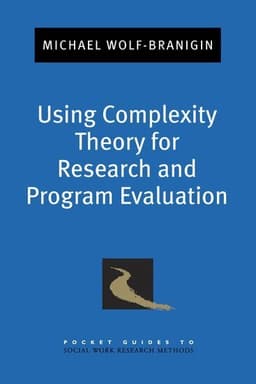 Using Complexity Theory for Research and Program Evaluation