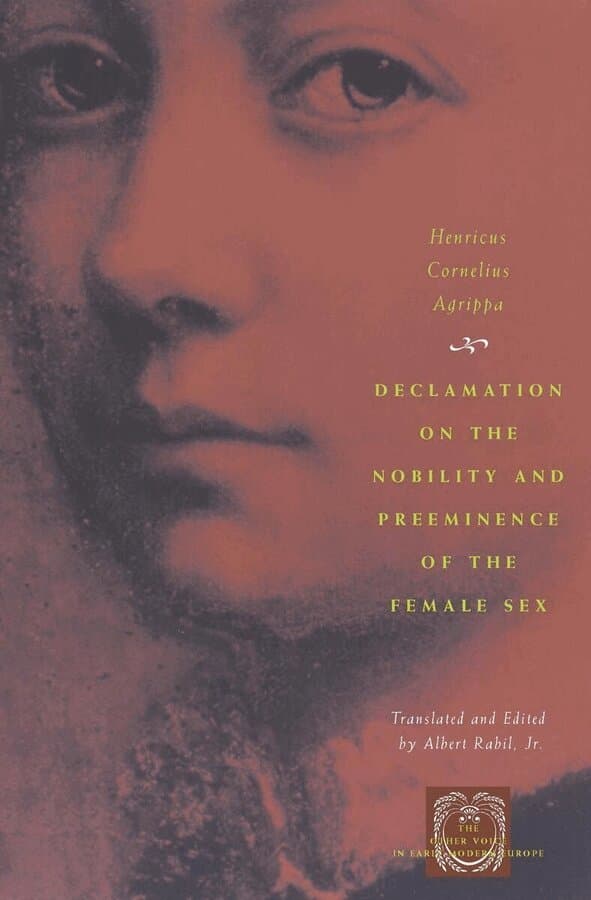 Declamation on the Nobility and Preeminence of the Female Sex