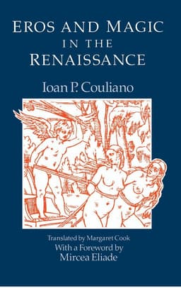 Eros and Magic in the Renaissance