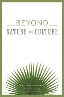 Beyond Nature and Culture