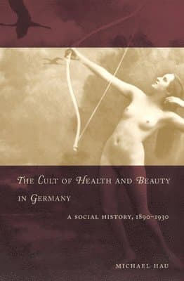 Cult of Health and Beauty in Germany