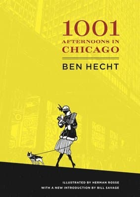Thousand and One Afternoons in Chicago
