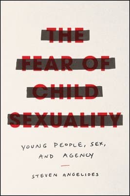 Fear of Child Sexuality