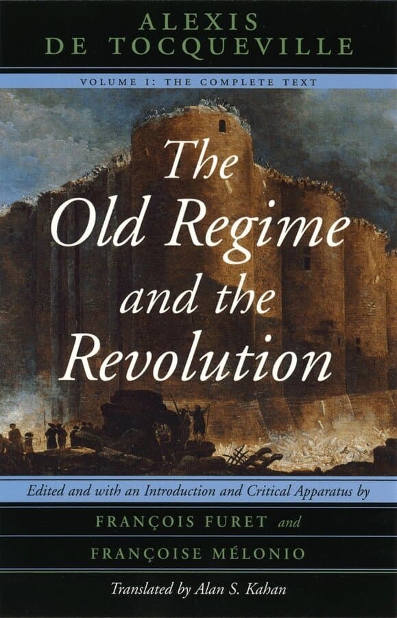 Old Regime and the Revolution, Volume I