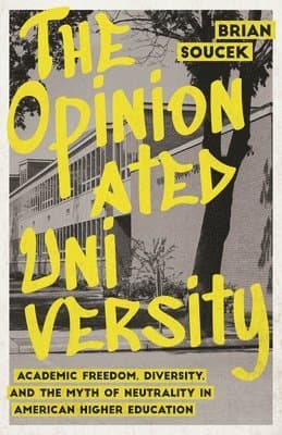 Opinionated University