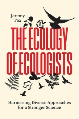 Ecology of Ecologists