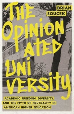 Opinionated University