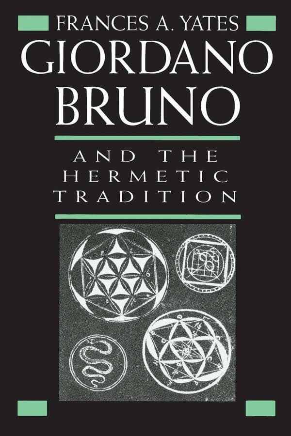 Giordano Bruno and the Hermetic Tradition