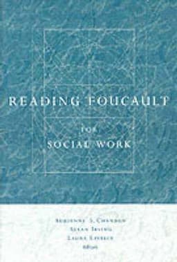 Reading Foucault for Social Work